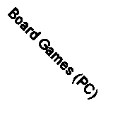 Board Games (PC)
